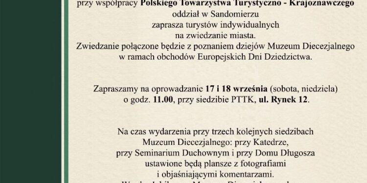 Sandomierz: Muzeum Diecezjalne i PTTK zapraszają na Europejskie Dni Dziedzictwa.