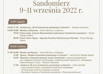 Sandomierz: Festiwal Krzemienia Pasiastego.