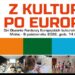 Mielec: Z kulturą po Europie…