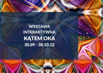 Stalowa Wola: Iluzje i złudzenia optyczne w muzeum