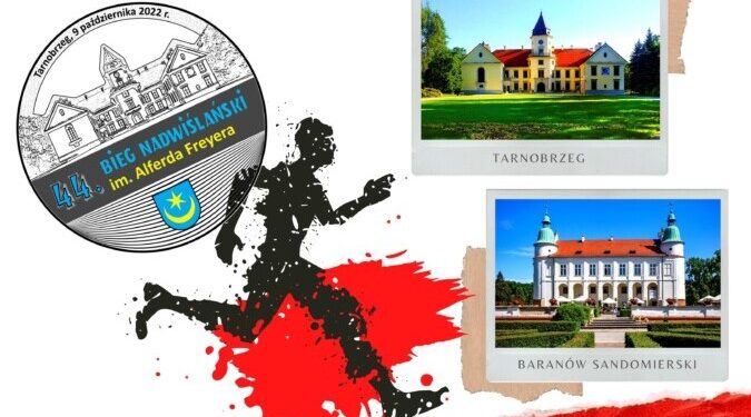 Tarnobrzeg, Baranów Sandomierski. 44. Bieg Nadwiślański imienia Alfreda Freyera.