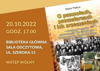 Tarnobrzeg. O pszczołach, pszczelarzach i ich zrzeszeniach. Promocja książki Marii Pałkus.