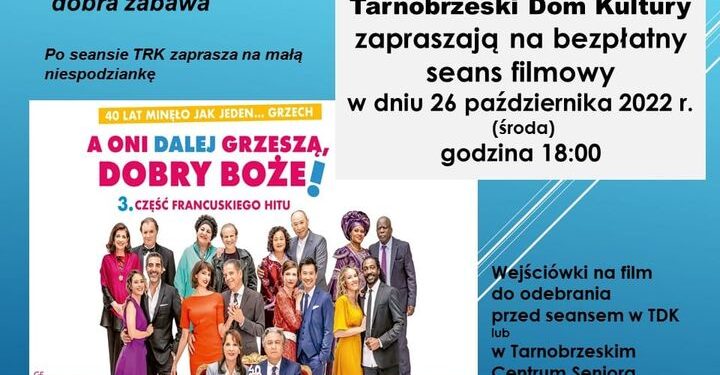 Tarnobrzeska Rada Kobiet oraz Tarnobrzeski Dom Kultury zapraszają na bezpłatny seans.