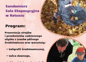 Sandomierz: „Jesień z przeszłością” – tym razem w średniowiecznym klimacie.