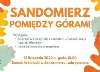 Sandomierz: Muzyczny weekend z poezją śpiewaną i piosenką turystyczną.