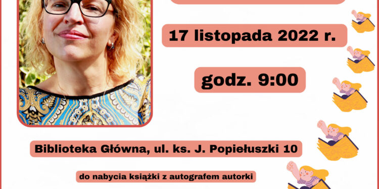 Stalowa Wola: Spotkanie z Joanną Jagiełło w MBP