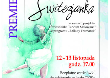 Połaniec: Premiera spektaklu tanecznego „Świtezianka”