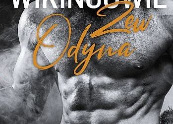 CZYTAM, BO LUBIĘ – Sara Weber  „Wikingowie. Zew Odyna”