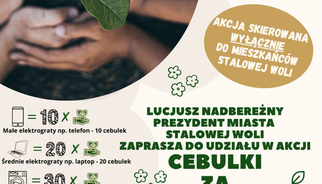 Stalowa Wola: Cebulki kwiatowe za elektrośmieci