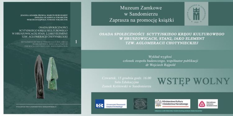 Sandomierz: Wykład oraz promocja książki „Osada społeczności scytyjskiego kręgu kulturowego w Hruszowicach”