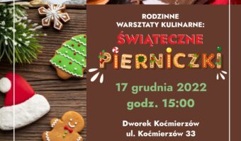 Sandomierz: Wielkie pieczenie pierniczków w Dworku Koćmierzów.