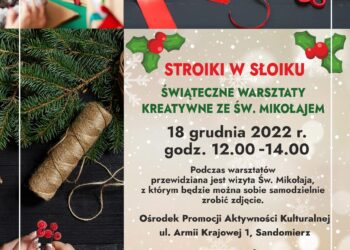 Sandomierz: Stroiki w słoiku powstaną w OPAK-u.