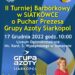 Staszów: II Turniej Barbórkowy w Siatkówce o Puchar Prezesa Grupy Azoty Siarkopol