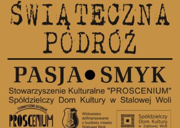 Stalowa Wola: W niedzielę w SDK Świąteczna podróż