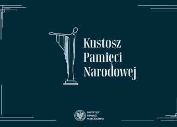 Region: Zgłoszenie do Nagrody „Kustosz Pamięci Narodowej” do 22 stycznia.