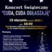 Wadowice Górne: Cuda, Cuda ogłaszają!
