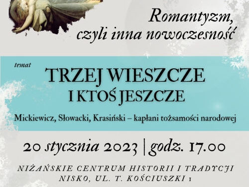 Nisko: Trzej wieszcze i coś jeszcze w NCHiT