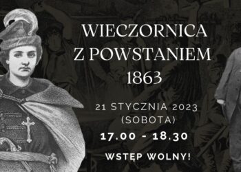 Mielec: Wieczornica z powstaniem styczniowym…
