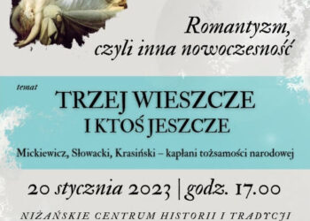 Nisko: Już w ten piątek spotkanie z trzema wieszczami w NCHiT