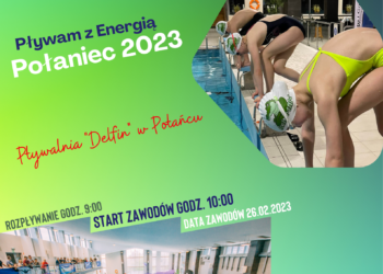 Połaniec: Ogólnopolskie Zawody Pływackie „Pływam z Energią. Połaniec 2023”