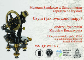 Sandomierz: Czym i jak tworzono mapy?