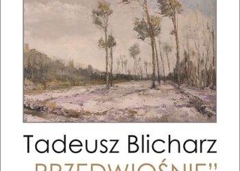 Tarnobrzeg. Wystawa malarstwa Tadeusza Blicharza w TDK.