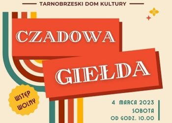 Tarnobrzeg. „Czadowa giełda”.