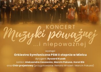 Mielec: Koncert muzyki poważnej… i niepoważnej