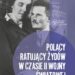 Kielce: Wystawa „Polacy ratujący Żydów w czasie II wojny światowej” – 24 marca-12 kwietnia.