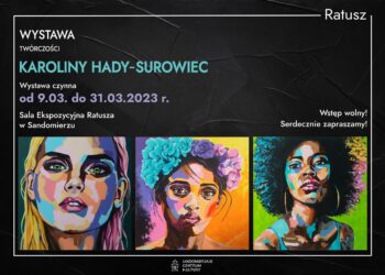 Sandomierz: Wystawa malarstwa Karoliny Hady-Surowiec.