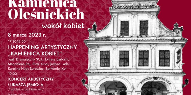 Sandomierz: „Kamienica kobiet” – 8 marca 17:30-19:00 w Kamienicy Oleśnickich.
