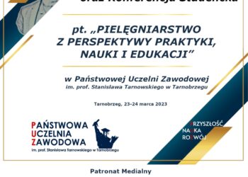 Tarnobrzeg. I Konferencja Naukowo-Szkoleniowa oraz Konferencja Studencka
