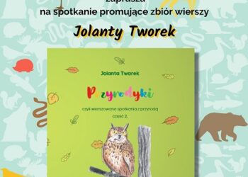 Tarnobrzeg. Spotkanie z Jolantą Tworek, autorką tomiku wierszy o przyrodzie.