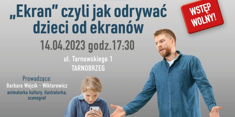 Tarnobrzeg: Jak oderwać dzieci od ekranów?