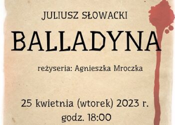 Tarnobrzeg. Balladyna i Alina na scenie TDK.