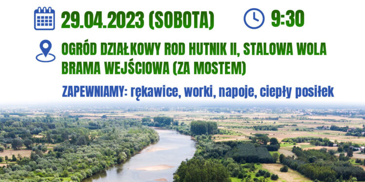 Stalowa Wola: Już w tę sobotę sprzątanie prawego brzegu Sanu