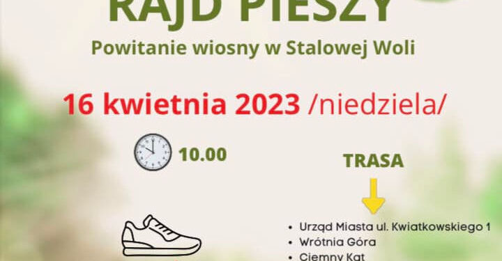 Stalowa Wola: W niedzielę rajd pieszy na powitanie wiosny