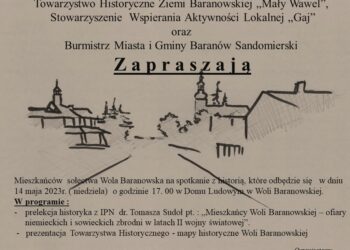 Baranów Sandomierski: Spotkanie z historią i historykiem IPN