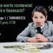 Tarnobrzeg. O finansach z dziećmi.