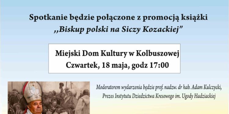 Kolbuszowa: Spotkanie z biskupem Mariuszem Buczkiem, emerytowanym ordynariuszem diecezji charkowsko- zaporoskiej na Ukrainie.