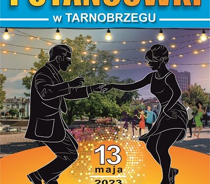 Tarnobrzeg. W sobotę potańcówka.