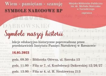 Tarnobrzeg. „ Wiem – pamiętam – szanuję”.