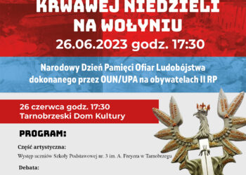 Tarnobrzeg: 80 rocznica Krwawej Niedzieli na Wołyniu