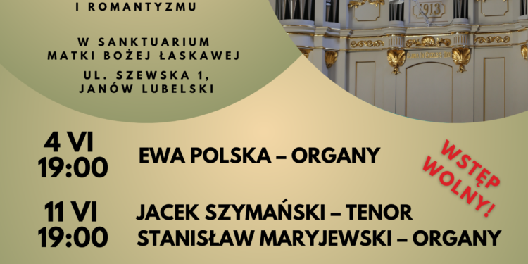 Janów Lubelski: w pierwszą niedzielę czerwca startują Janowskie Wieczory Organowe