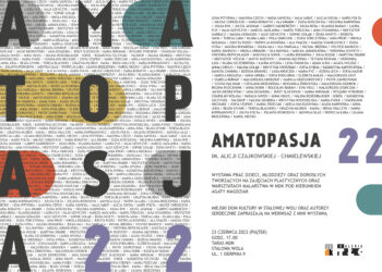 Stalowa Wola: W piątek wernisaż wystawy AMATOPASJA 22