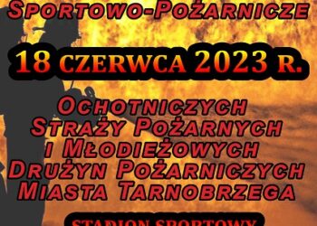 Tarnobrzeg. Miejskie Zawody Sportowo-Pożarnicze.
