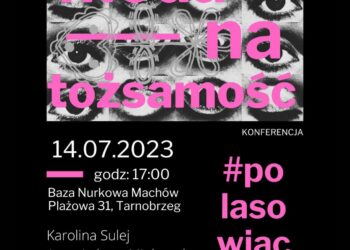 Tarnobrzeg: Dziś konferencja 'Moda na tożsamość’.