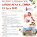 Baranów sandomierski: Lasowiacka Kuchnia w ramach III Festiwalu Kultury Lasowiackiej