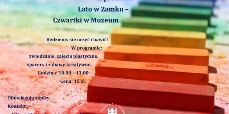 Sandomierz: Lato w Zamku – Czwartki w Muzeum. Wakacje z Muzeum Zamkowym w Sandomierzu