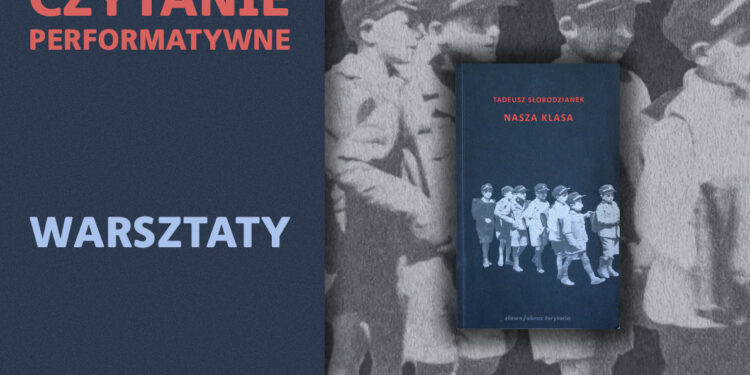 Stalowa Wola: Do 31 lipca trwają zapisy na performatywne czytanie 'Naszej klasy’